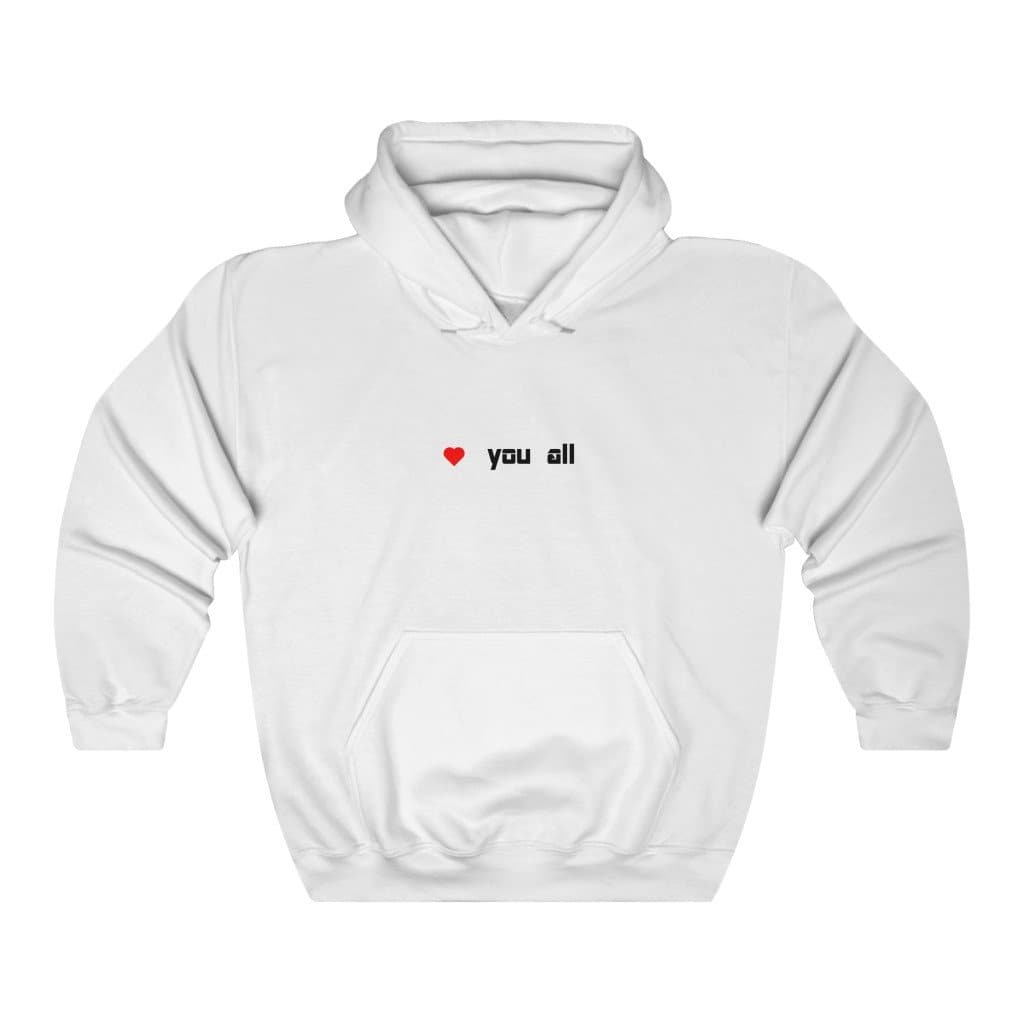 Love You All Hoodie - 2020 HKAZ Co.