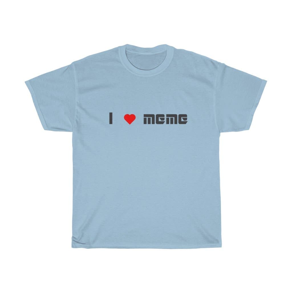 Love Meme Tee - 2020 HKAZ Co.