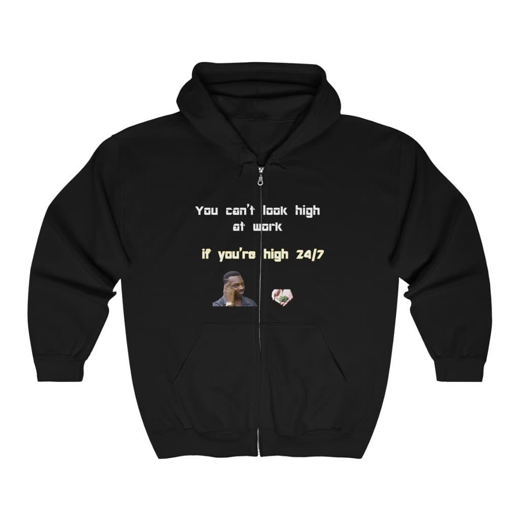 Stay High 24/7 Zipped Hoodie - 2020 HKAZ Co.