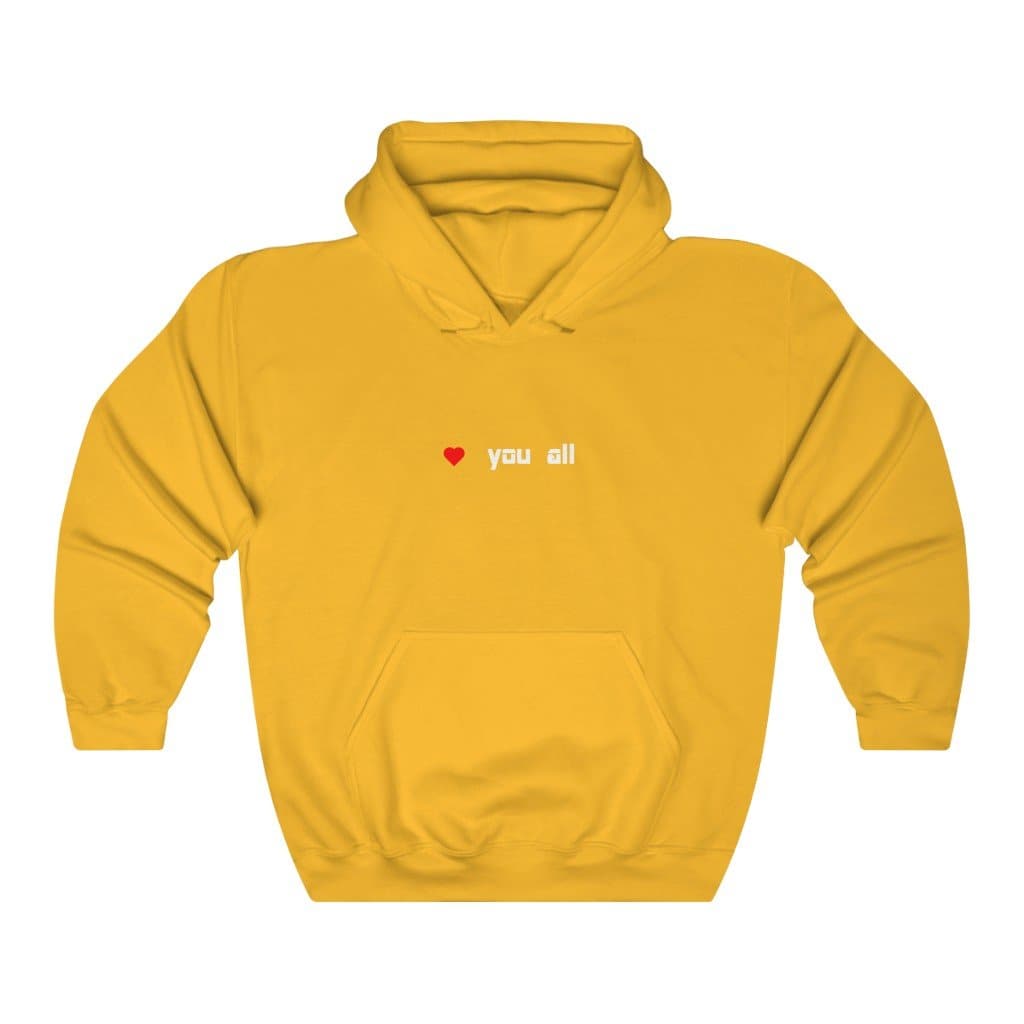 Love You All Hoodie - 2020 HKAZ Co.