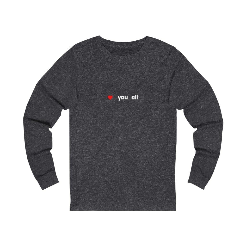 Love You All Long Sleeve - 2020 HKAZ Co.