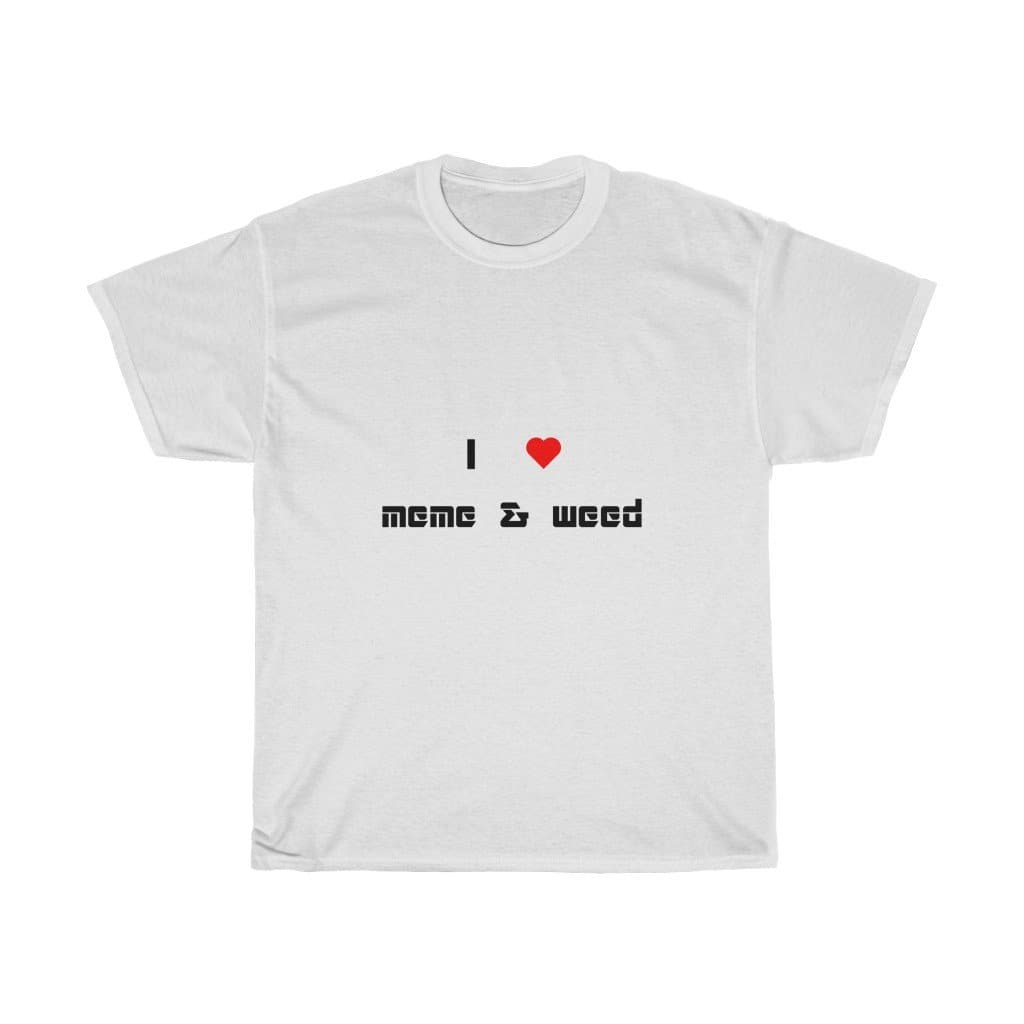 Love meme & weed Tee - 2020 HKAZ Co.