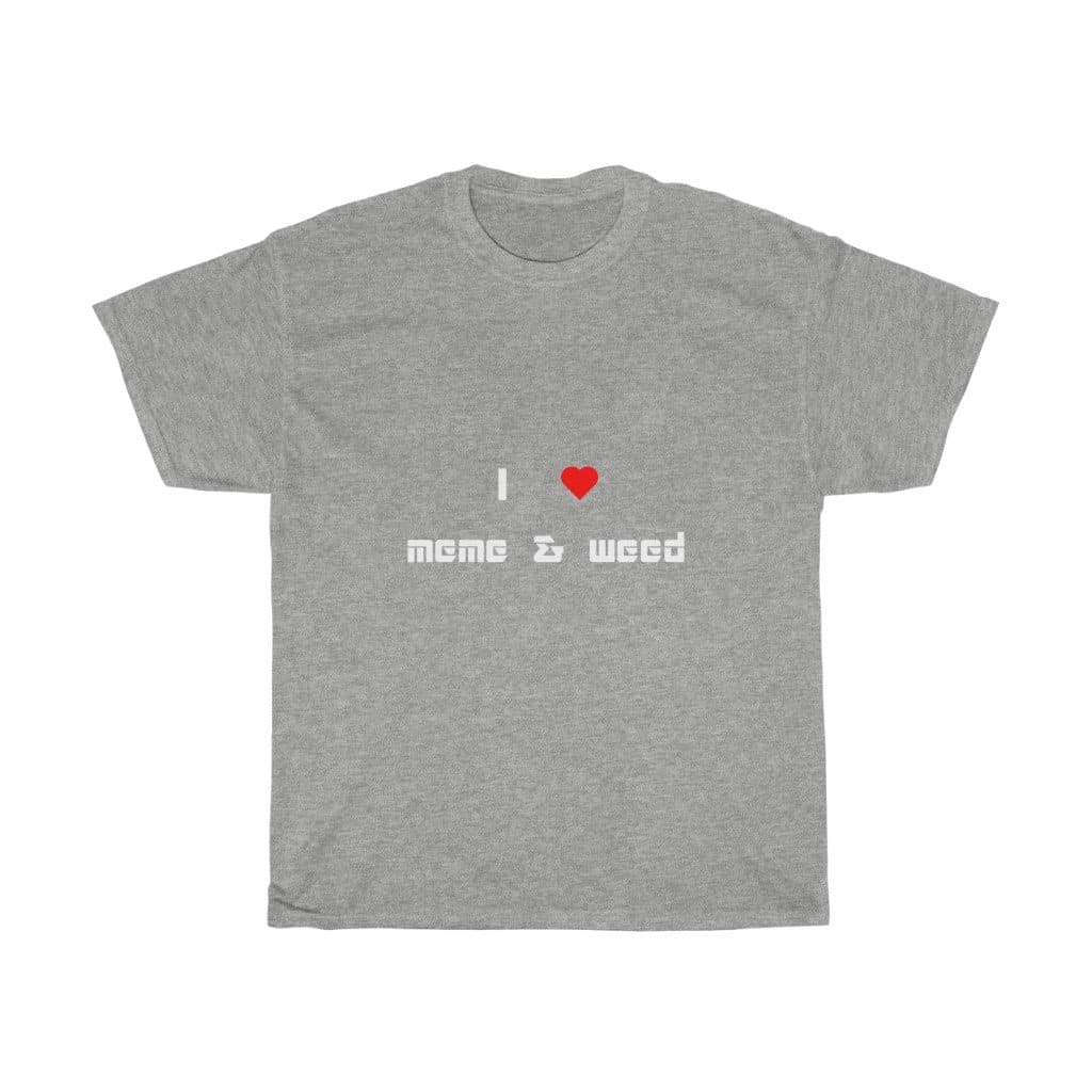 Love meme & weed Tee - 2020 HKAZ Co.