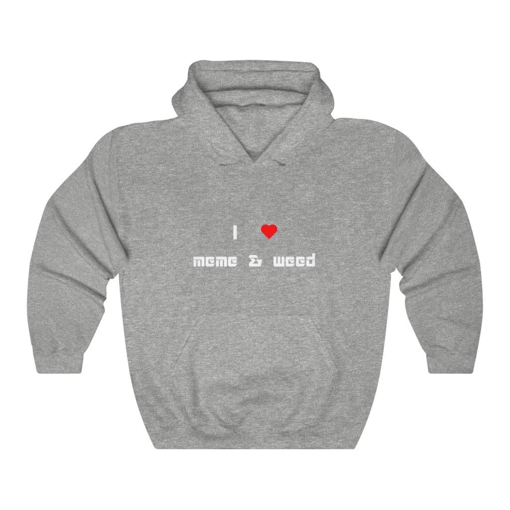 Love meme & weed Hoodie - 2020 HKAZ Co.