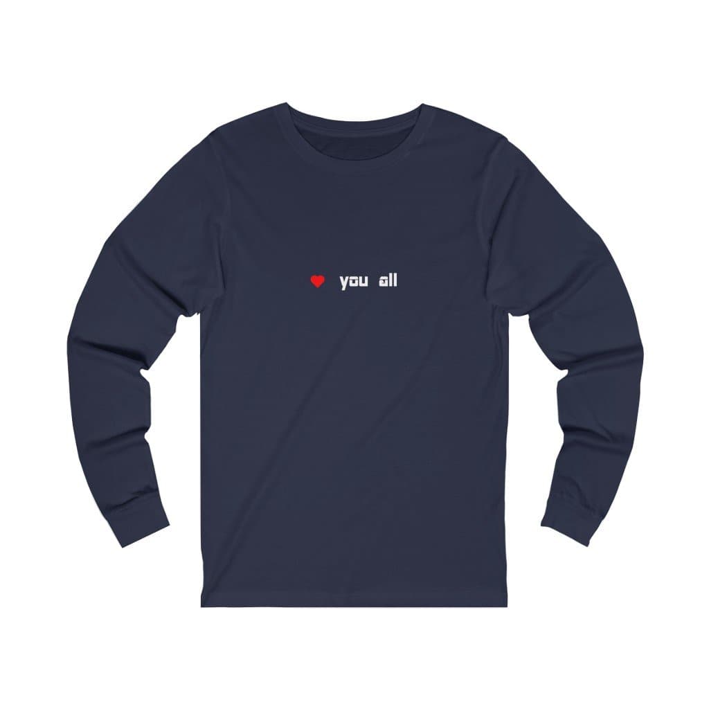 Love You All Long Sleeve - 2020 HKAZ Co.