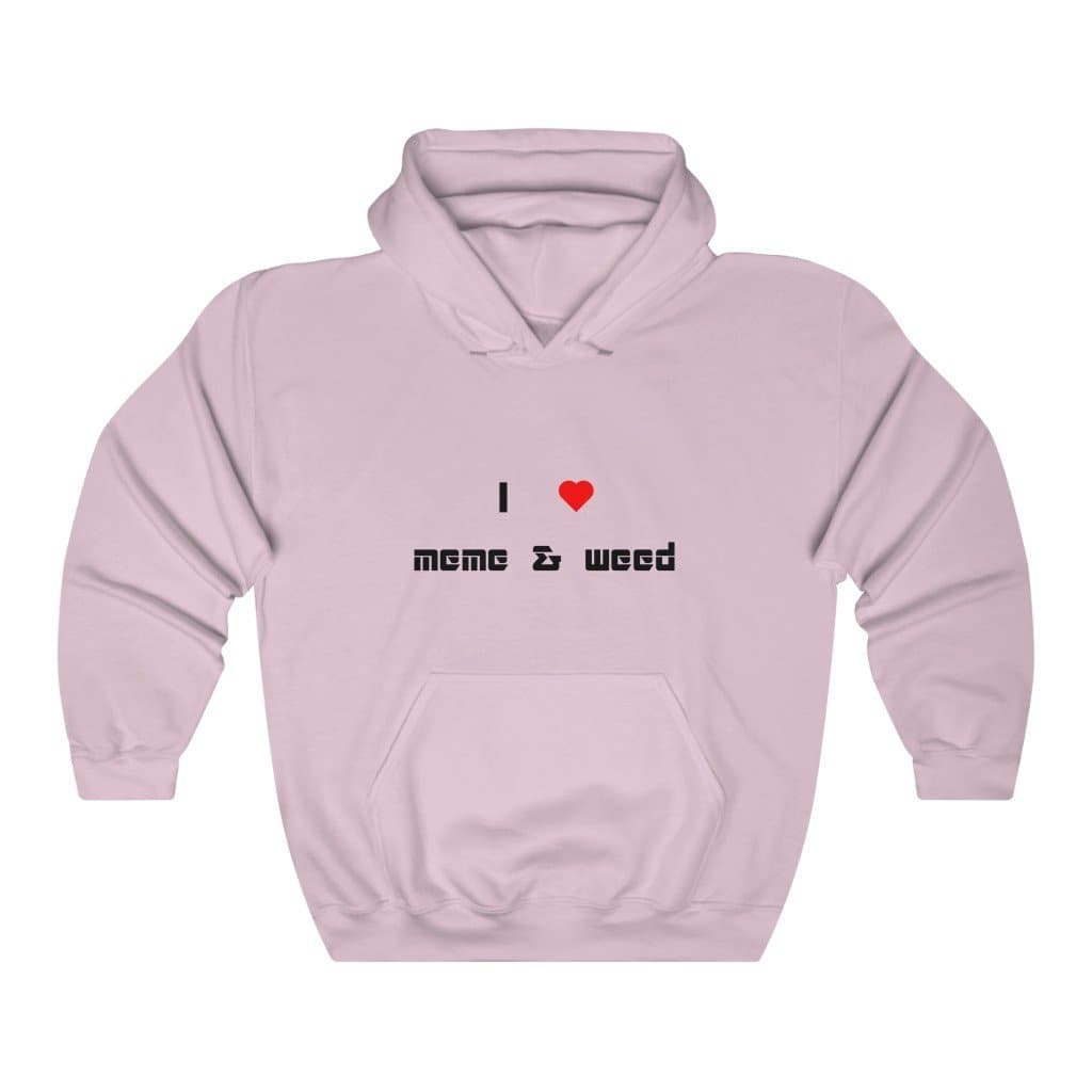Love meme & weed Hoodie - 2020 HKAZ Co.