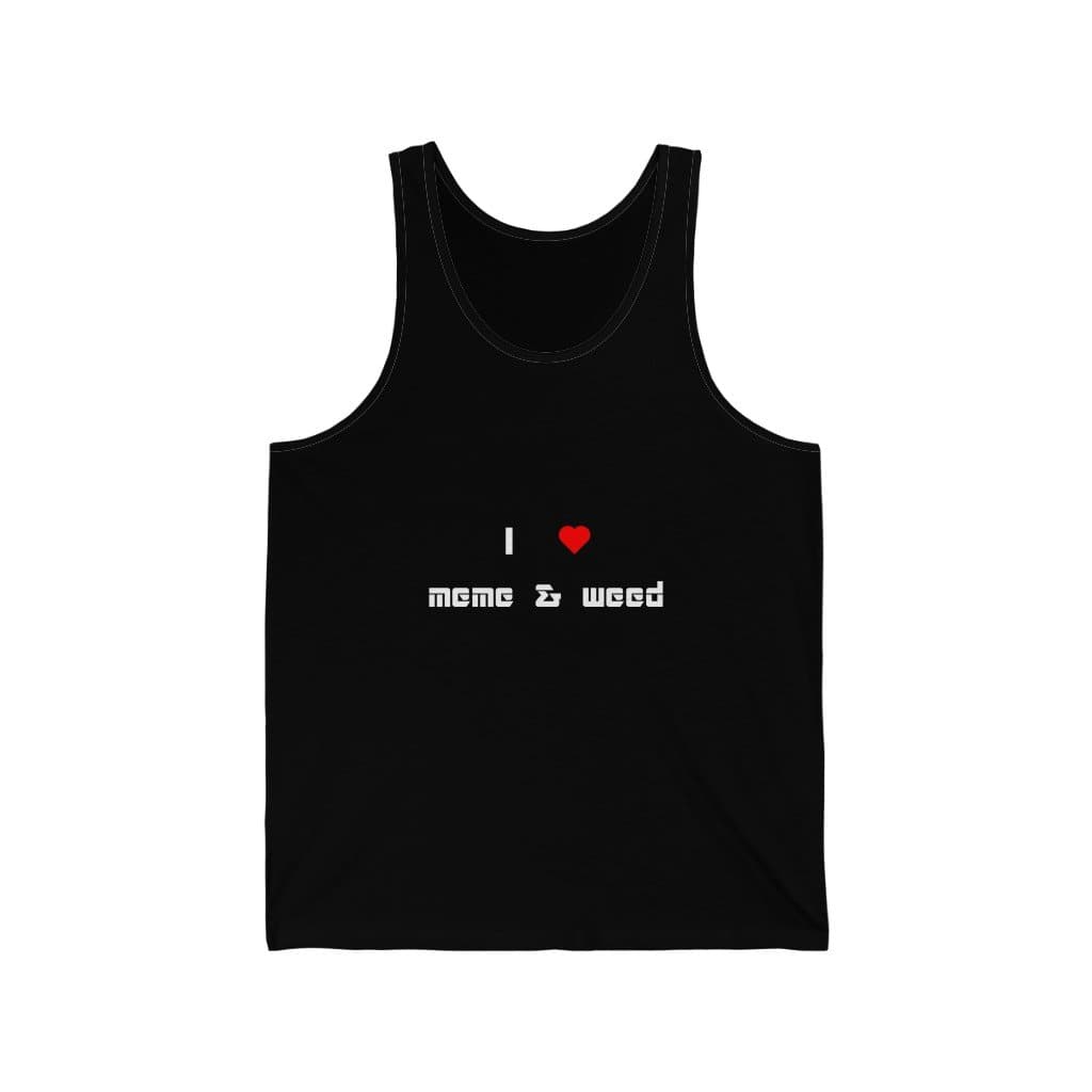 Love meme & weed Tank - 2020 HKAZ Co.